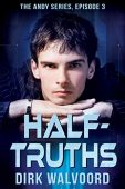 Half-Truths Dirk Walvoord