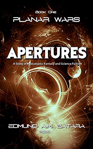 Planar Wars Apertures (Book Edmund A.M.  Batara