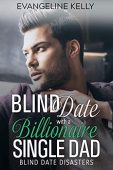 Blind Date with a Evangeline Kelly