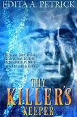 Thy Killer Edita A. Petrick