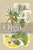 Olga - A Daughter's Marie Campbell