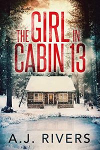 Girl in cabin 13