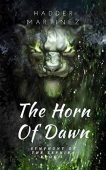 Horn Of Dawn Hadder Martinez