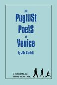 Pugilist Poets of Venice Jon Sindell