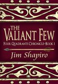 Valiant Few JIm Shapiro