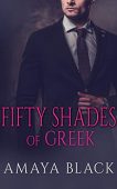 Fifty Shades of Greek Amaya Black