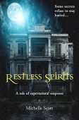 Restless Spirits Michelle Scott