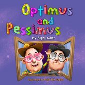 Optimus and Pessimus Sigal Adler