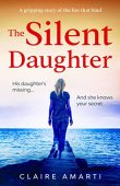 Silent Daughter Claire Amarti