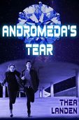 Andromeda's Tear Thea Landen