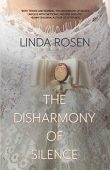 Disharmony of Silence Linda Rosen