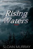 Rising Waters Sloan Murray