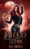 Blood and Fire (Marked D.N.  Hoxa