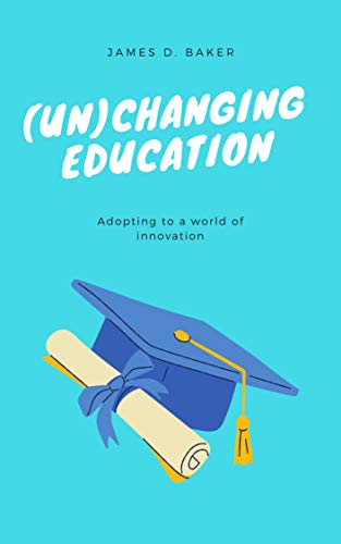 (un)changing education