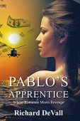 Pablo's Apprentice Richard DeVall