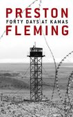 Forty Days at Kamas Preston Fleming