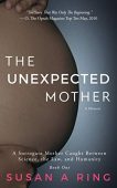 Unexpected Mother Susan A. Ring