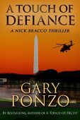 A Touch of Defiance Gary  Ponzo