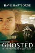 Ghosted Treason House Trilogy Baye  Hartshorne