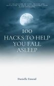 100 Hacks to Help Danielle Emond