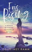 Eris Rising Courtney  Ramm