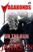 On the Run Jade C. Jamison