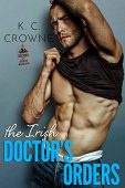 Irish Doctor's Secret Babies K.C. Crowne