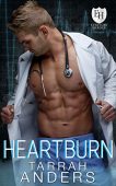 Heartburn An Everyday Heroes Tarrah Anders