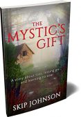 Mystic's Gift Skip Johnson