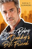 Secret Baby with Daddy's Sofia Summers