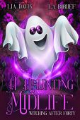 A Haunting Midlife (Witching Lia  Davis