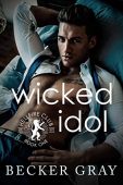 Wicked Idol Becker Gray