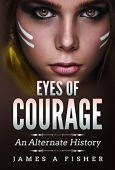 Eyes of Courage James Fisher