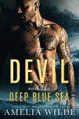 Devil and the Deep Amelia Wilde