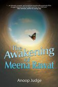 Awakening of Meena Rawat Anoop Judge