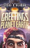 Greetings Planet Earth Book Steve Heiman