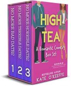 High Tea Romantic Comedy Kate O'Keeffe