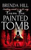 From the Painted Tomb Brenda HILL