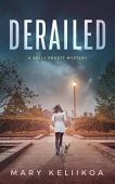 Derailed Mary Keliikoa