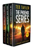 Phoenix Series Books 1-3 Ted Tayler