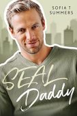 SEAL Daddy (Forbidden Temptations) Sofia Summers