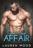 Small-Town Affair Lauren Wood