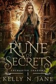 Rune of Secrets (Enchanted Kelly N. Jane