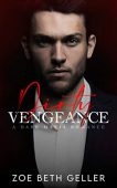 Dirty Vengeance A Dark Zoe Beth Geller