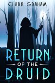 Return of the Druid Clark Graham