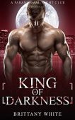 King of Darkness Brittany White