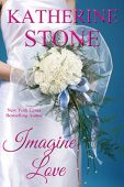 Imagine Love Katherine Stone