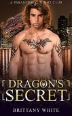 Dragon's Secret Brittany White