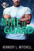 Mine to Guard Kennedy Mitchell