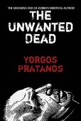 Unwanted Dead Shocking End Yorgos Pratanos